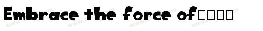 Embrace the force of字体转换